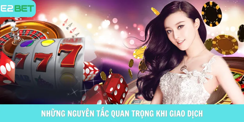 Nguyên tắc về giao dịch trực tuyến